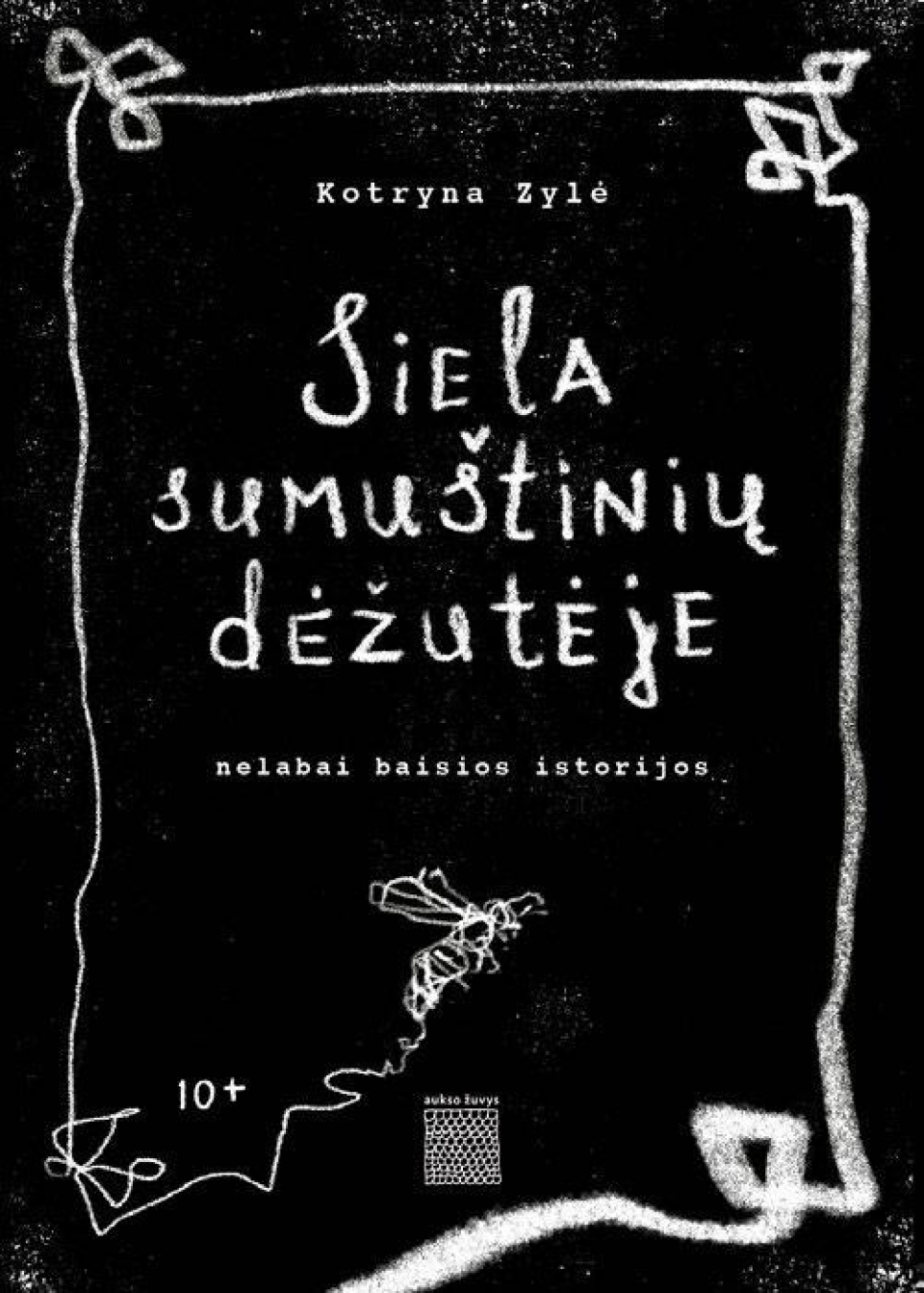 Kotryna Zylė - Siela sumuštinių dėžutėje