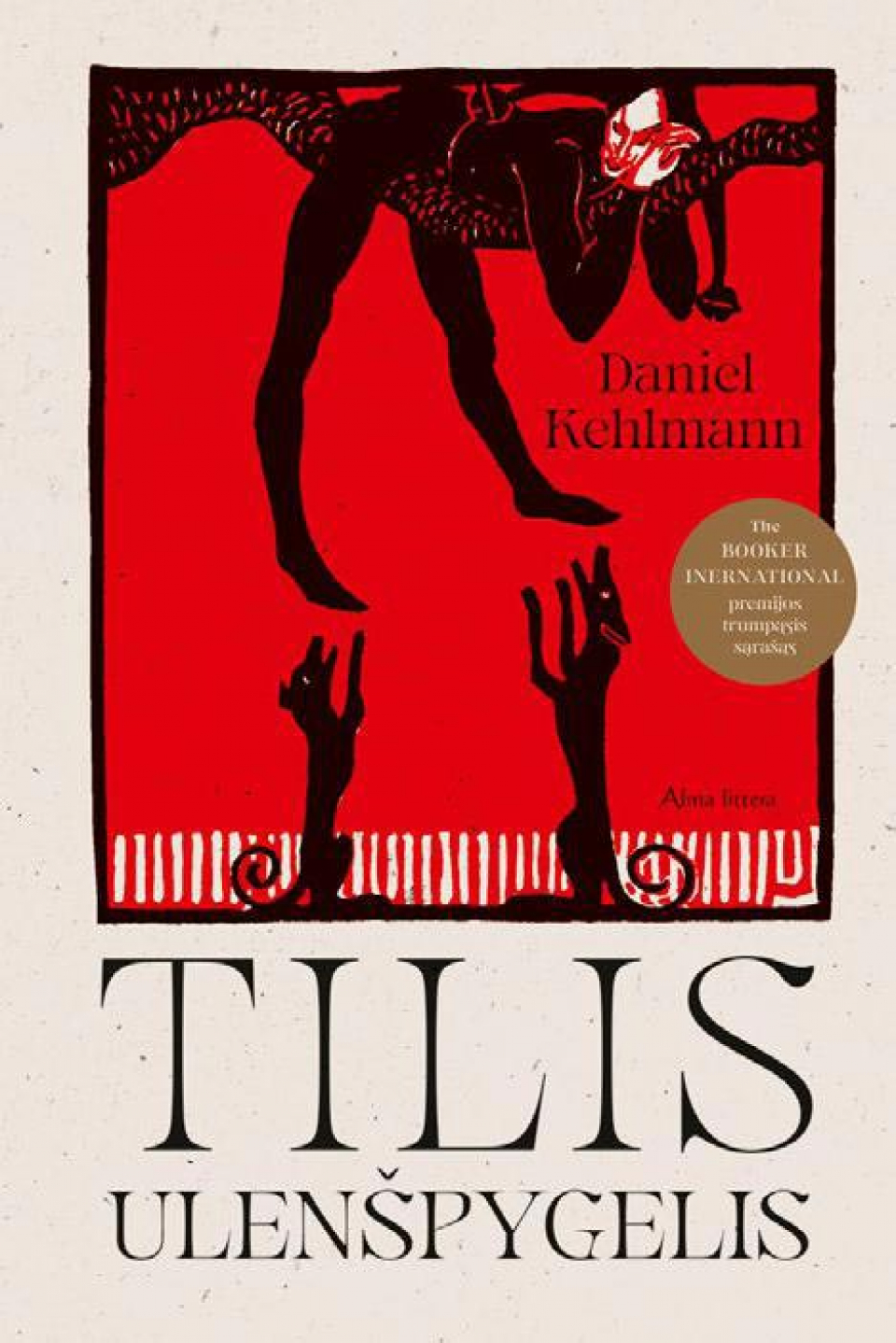 Daniel Kehlmann - Tilis Ulenšpygelis