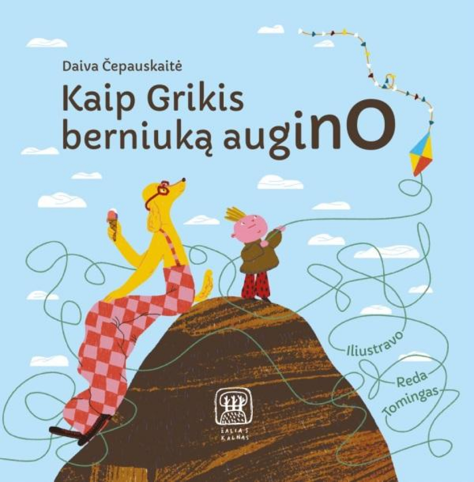 Daiva Čepauskaitė - Kaip Grikis berniuką augino