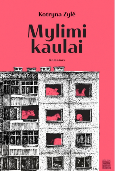 Kotryna Zylė - Mylimi kaulai