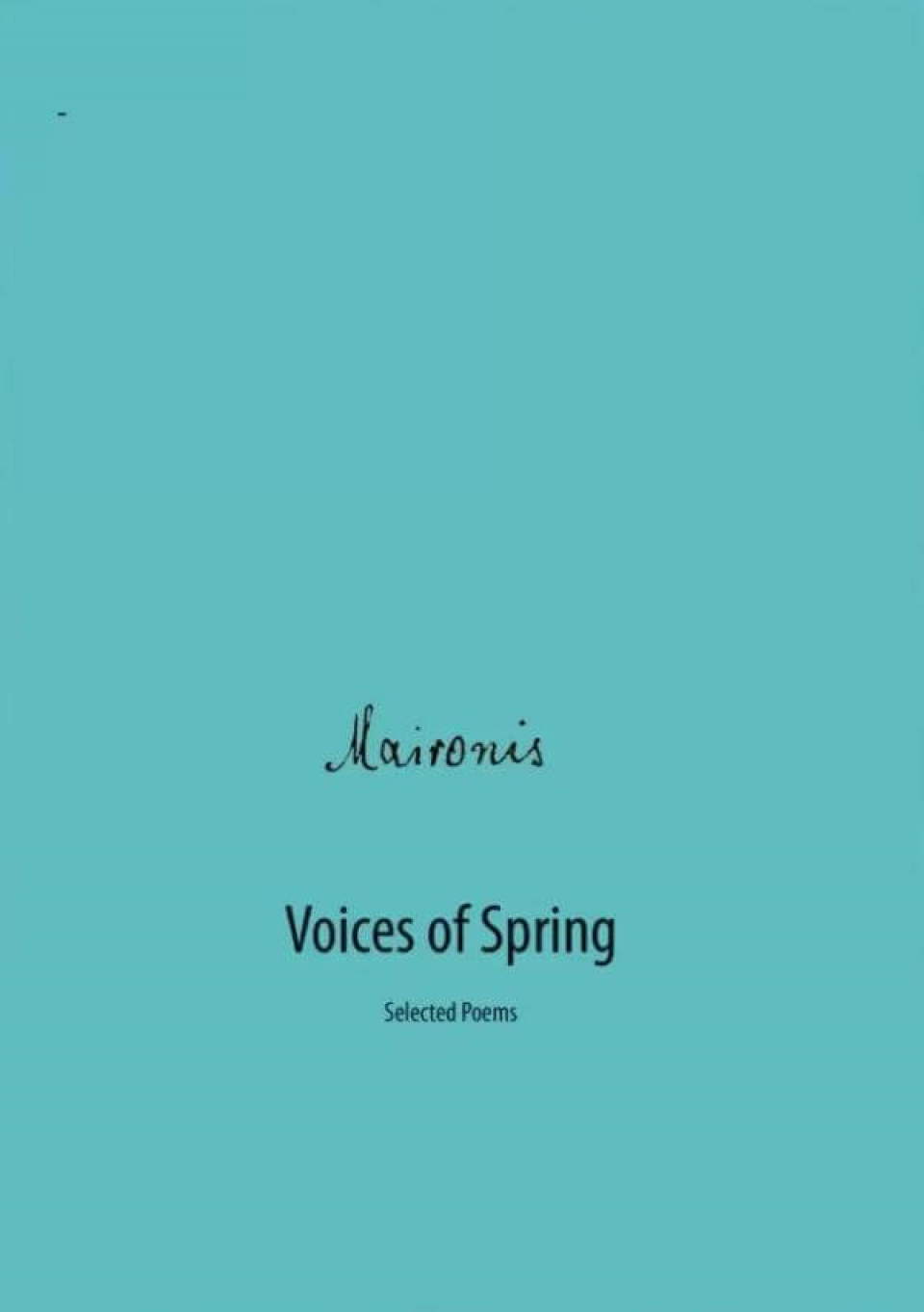 Maironis - Voices of Spring. Selected Poems