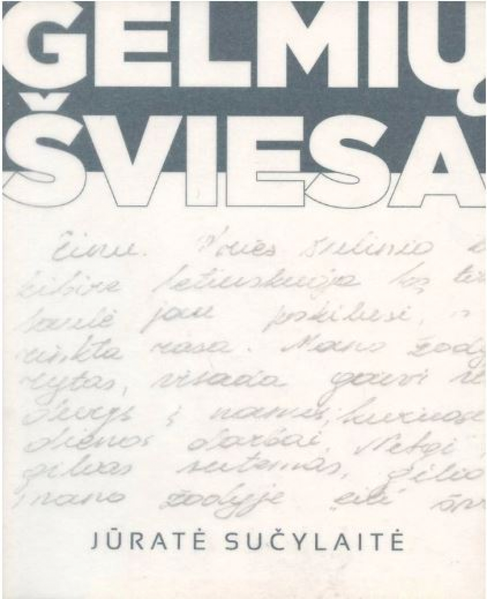 Jūratė Sučylaitė - Gelmių šviesa