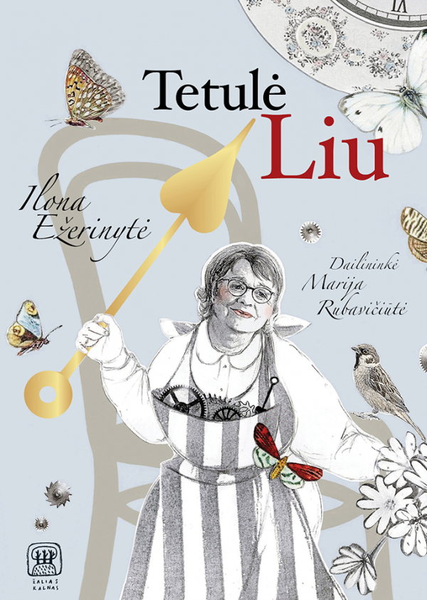 Ilona Ežerinytė, Marija Rubavičiūtė - Tetulė Liu