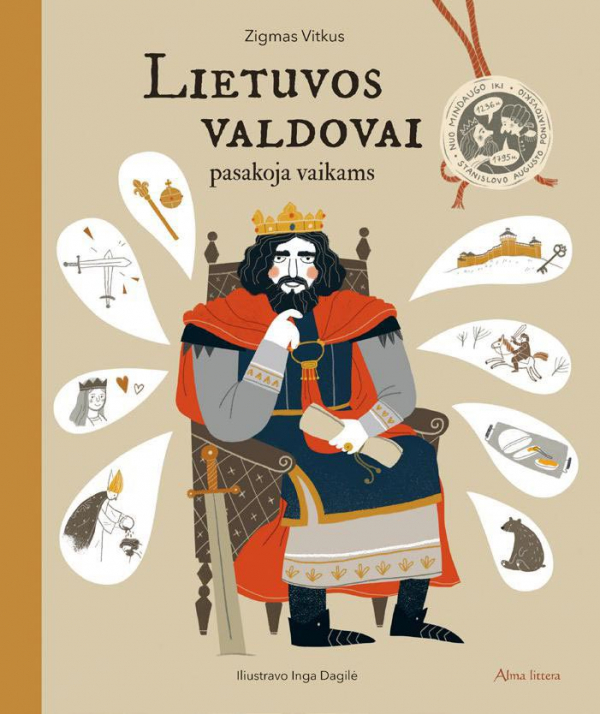 Zigmas Vitkus - Inga Dagilė - Lietuvos valdovai pasakoja vaikams