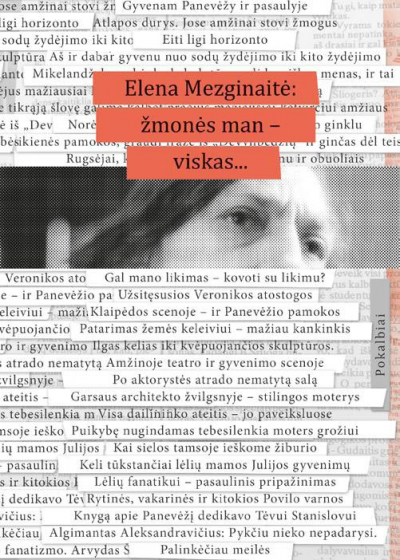 Elena Mezginaitė: žmonės man — viskas…