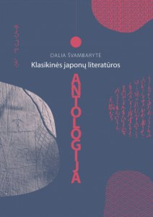 Dalia Švambarytė - Klasikinės japonų literatūros antologija