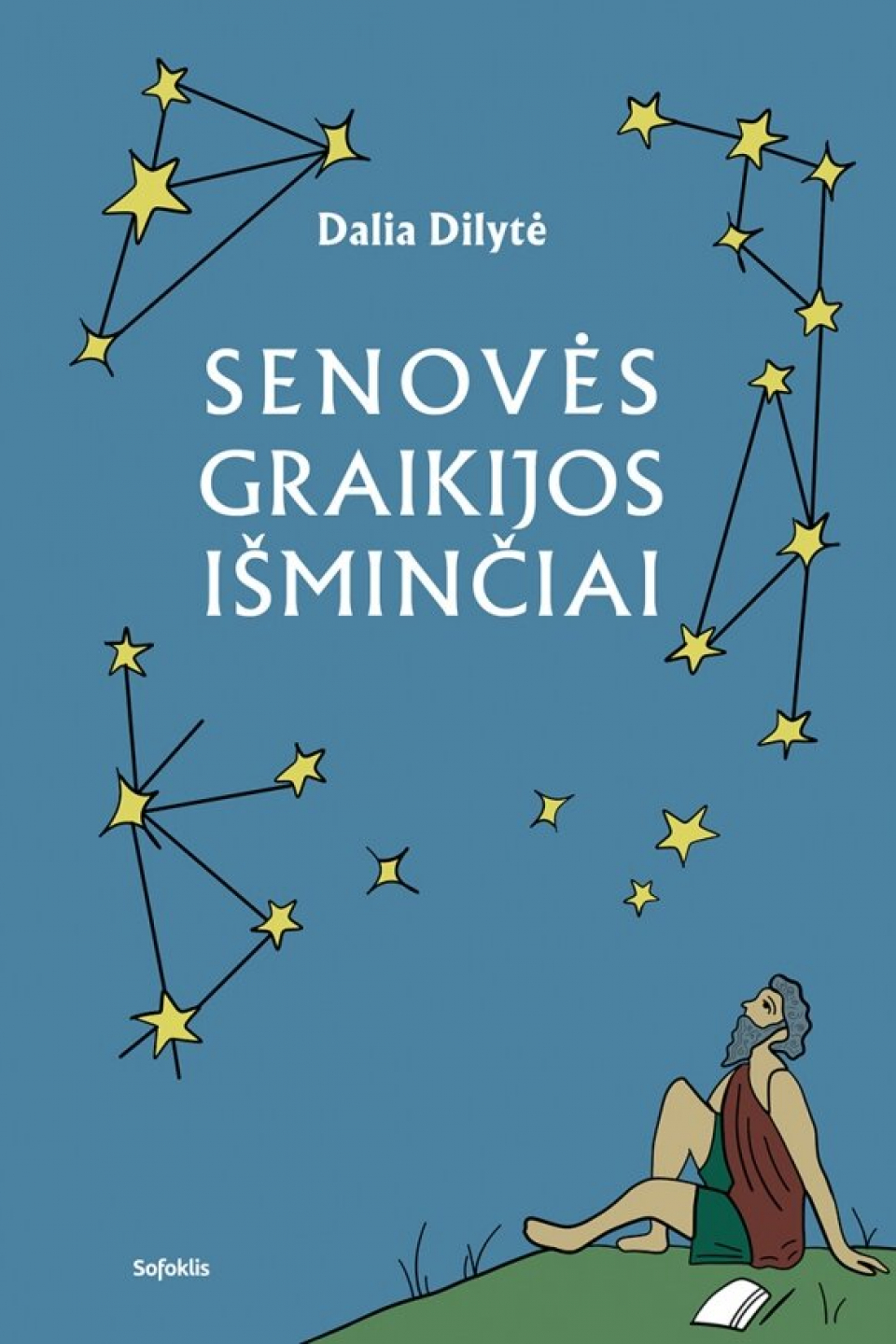 Dalia Dilytė - Senovės Graikijos išminčiai