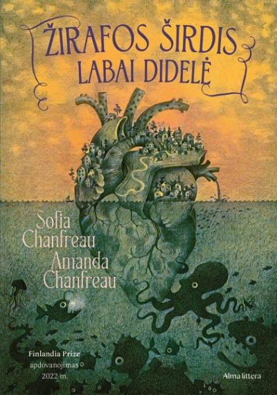 Sofia Chanfreau, Amanda Chanfreau - Žirafos širdis labai didelė