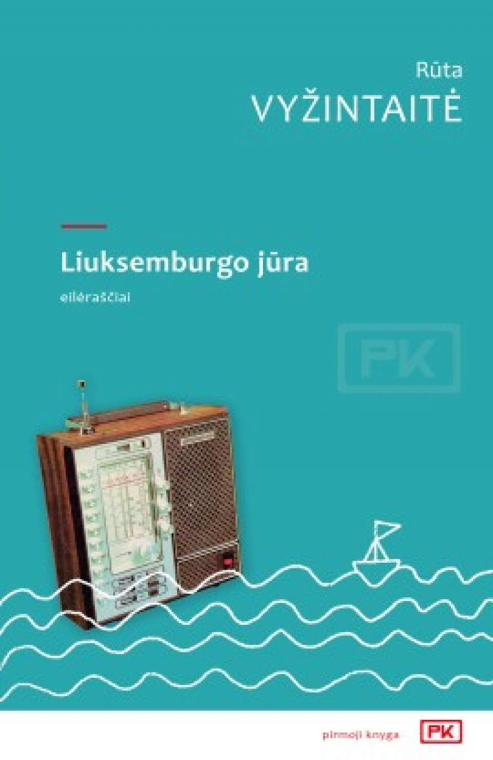 Rūta Vyžintaitė-Lajienė - Liuksemburgo jūra