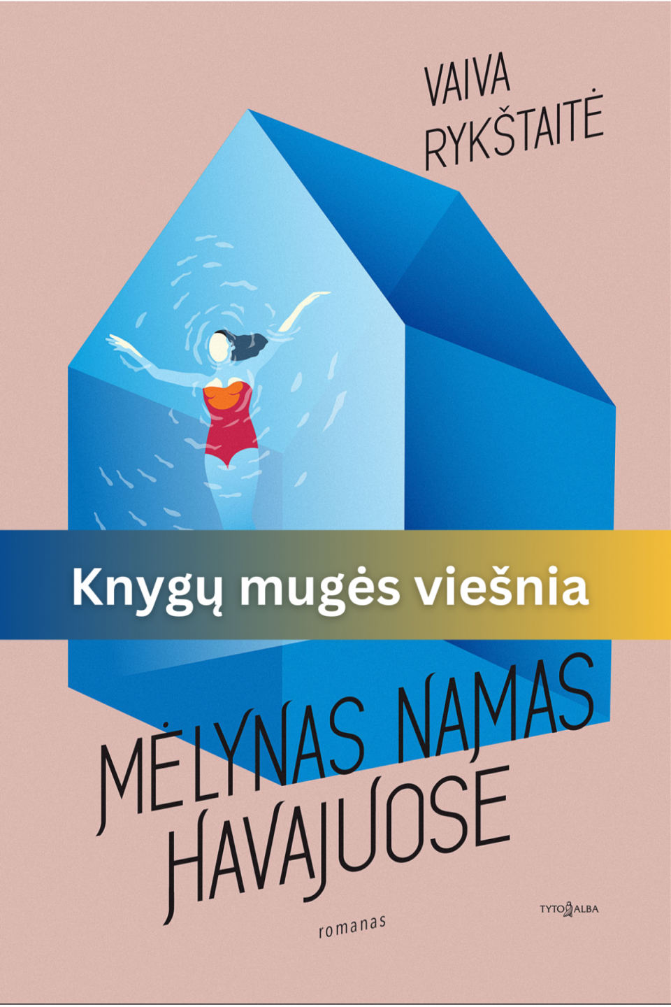 Vaiva Rykštaitė - Mėlynas namas Havajuose