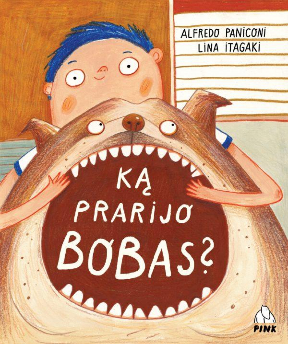 Lina Itagaki, Alfredo Paniconi - Ką prarijo Bobas?