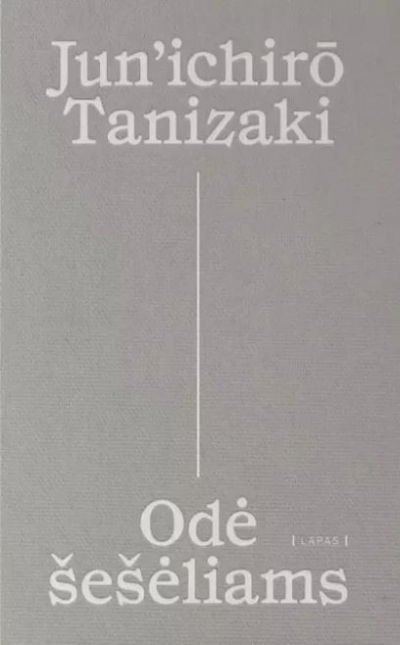 Jun&#039;ichirō Tanizaki - Odė šešėliams