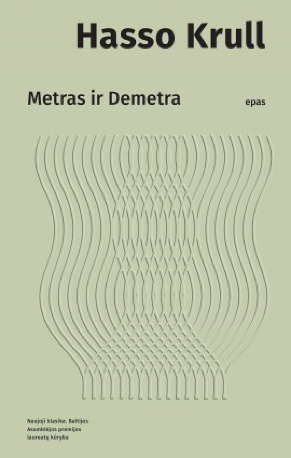 Hasso Krull - Metras ir Demetra