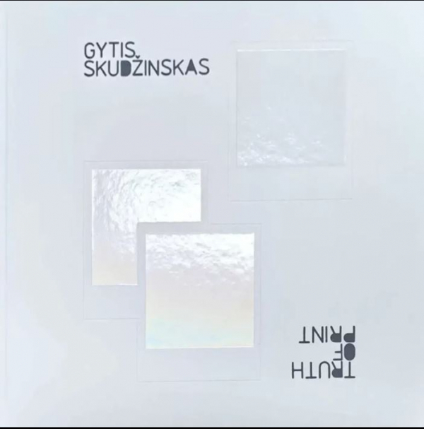 Gytis Skudžinskas - Print of Truth | Truth of Print