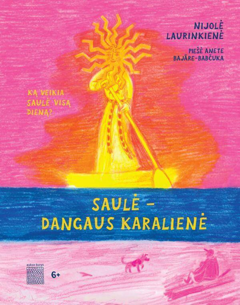 Nijolė Laurinkienė - Saulė – dangaus karalienė