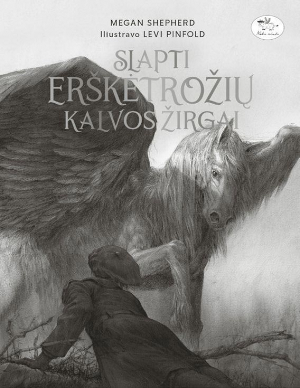 Megan Shepherd - Slapti Erškėtrožių kalvos žirgai
