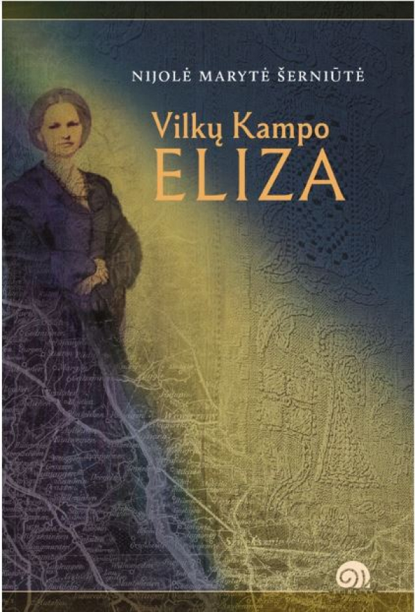 Nijolė Marytė Šerniūtė - Vilkų Kampo Eliza